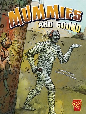 cover image of Mummies and Sound